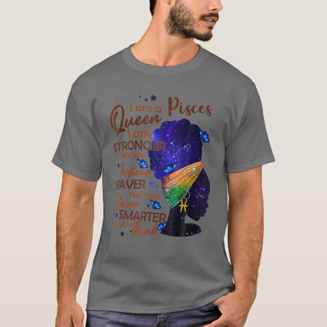 Camiseta Reina Pisces Soy Un Cumpleaños Más Fuerte Para Las (Anverso)