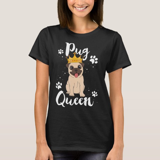 Camiseta Reina Pug Regalo Mujeres Madre Mamá Perro Perro Pe (Anverso)