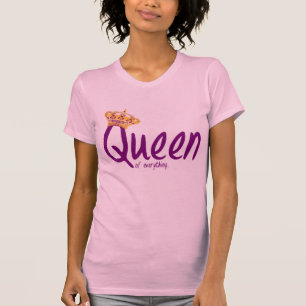 Camiseta Reina todo [camiseta]