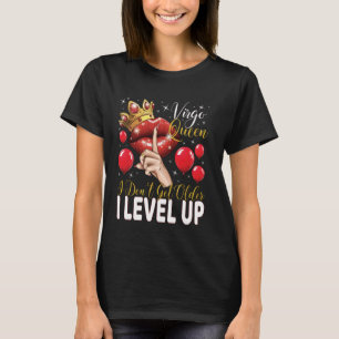 Camiseta Reina Virgo No Envejezco Me Supero Cumpleaños 