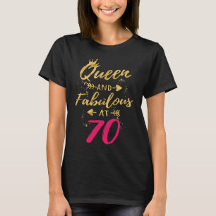 Camiseta Reina y fabuloso a los 70 70 años para las mujeres