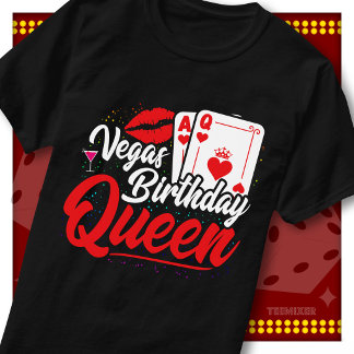 Camiseta Reinas del cumpleaños de Vegas Casino Fiesta Chica