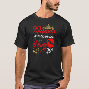 Camiseta Reinas Mujeres Nacidas El 29 De Febrero Piscis Nac