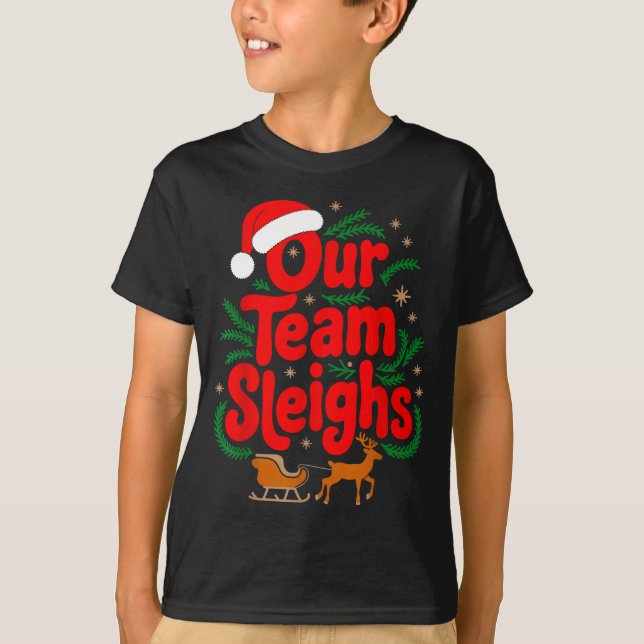 Camiseta Reindeers Santa's Workers Office Our Team Sleighs  (Anverso)