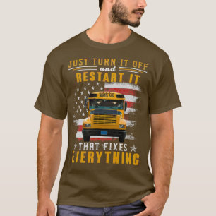 Camiseta Reiniciar eso que arregla todo el divertido bus es