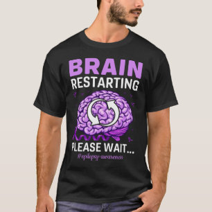 Camiseta Reinicio del cerebro Por Favor Espere Conciencia S