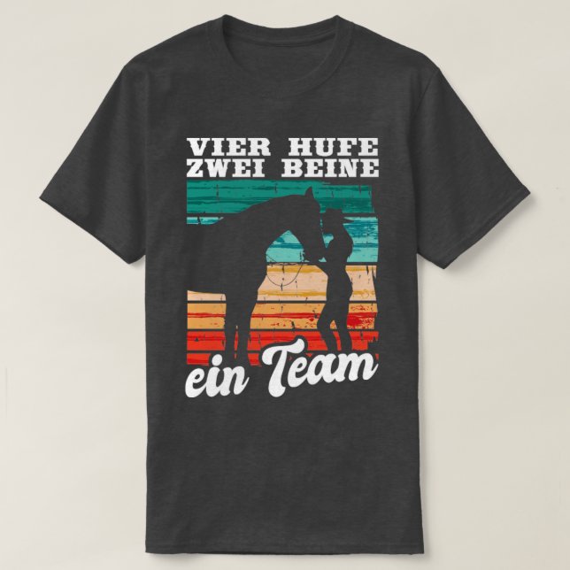 Camiseta Reiterin Reiten Vier Hufe Zwei Beine Ein Team Pfer (Diseño del anverso)