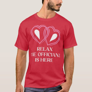 Camiseta Rela, El Funcionario Está Aquí, Boda Sacerdote Ord