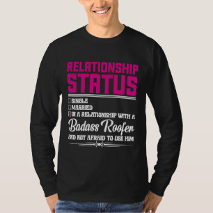 Camiseta Relación con una esposa novia de techador 1
