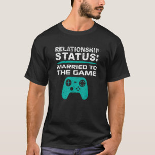 Camiseta Relación de videojuego casada con un solo jugador