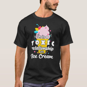 Camiseta Relación tóxica con el helado