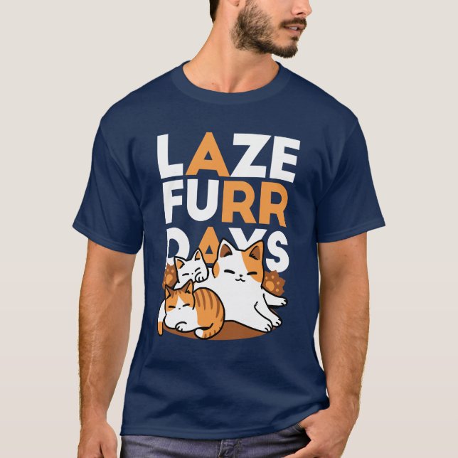 Camiseta Relajando el arte del gato - 'Días de furor perezo (Anverso)