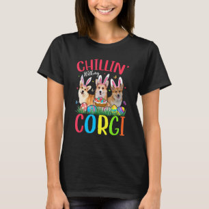 Camiseta Relajándome Con Mis Huevos De Pascua De Corgi Feli