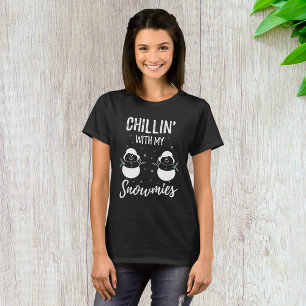 Camiseta Relajándome Con Mis Muñecos de Nieve