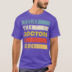 Camiseta Relajar al Médica para el doctorado