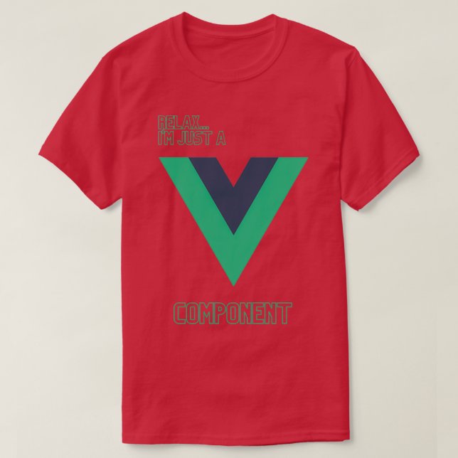 Camiseta Relajar sólo un componente Vue (Diseño del anverso)