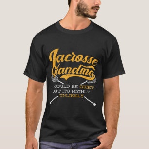 Camiseta Relájate, amo a la abuela Lacrosse diciendo que el