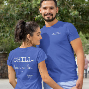 Camiseta Relájate Dios Se Encarga Biblia Romanos 8:28 Texto