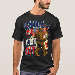 Camiseta Relájate el cuatro de julio divertido bigfoot acam