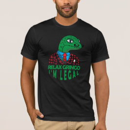 Camiseta Relájate Gringo Soy Lagarto Mexicano Legal Camiset