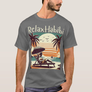 Camiseta Relájate Habibi Romántico Funny Raíces Árabes Yoga