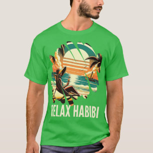 Camiseta Relájate Habibi Romántico Funny Raíces Árabes Yoga