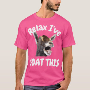 Camiseta Relájate, Me Voy Esta Graciosa Y Cuesta Cabra.