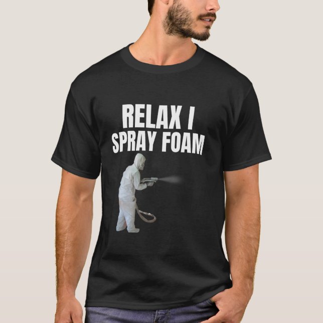Camiseta Relájate, rocío espuma asombrosa Funny Spray espum (Anverso)