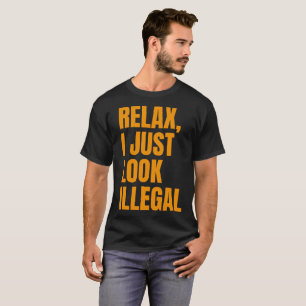 Camiseta Relájate, Sólo Me Veo Irónicamente Gracioso Sarcás
