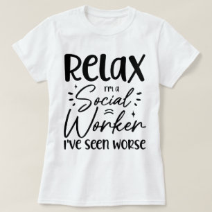 Camiseta Relájate, soy una trabajadora social, una madre ju
