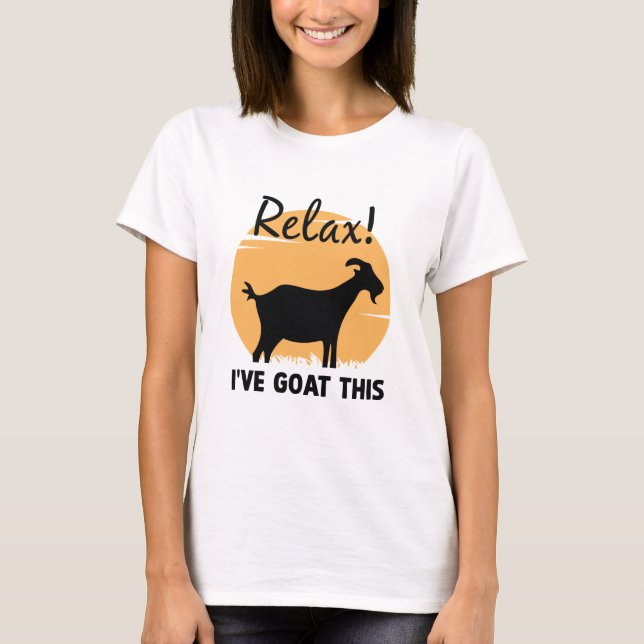 Camiseta Relájate, tengo esto (Anverso)