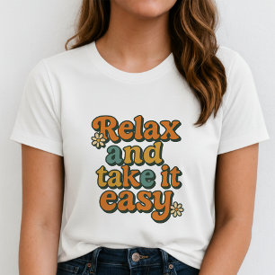 Camiseta Relájate y Tómalo con Calma Cute Retro Daisy Groov