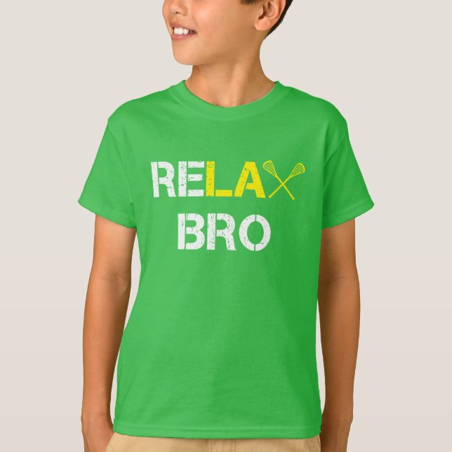 Camiseta Relaje Bro LaCrosse divertido (Anverso)
