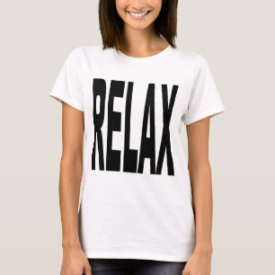 Camiseta Relájese