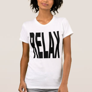 Camiseta Relájese