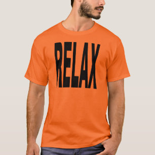 Camiseta Relájese