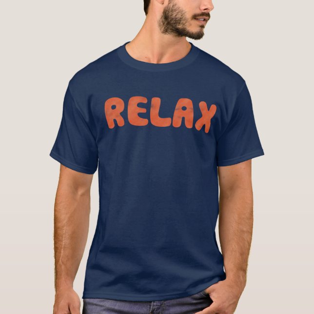 Camiseta Relájese (Anverso)