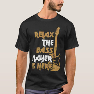 Camiseta Relájese El Battend está allí para un guitarrista