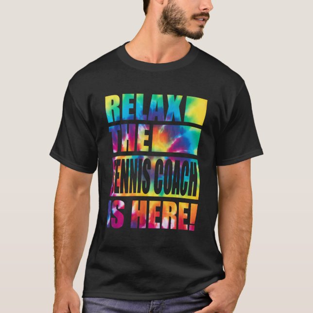 Camiseta Relájese En El Entrenador De Tenis (Anverso)