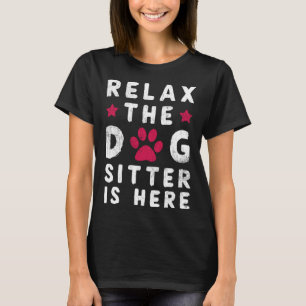 Camiseta Relájese En La Zona Del Perro.