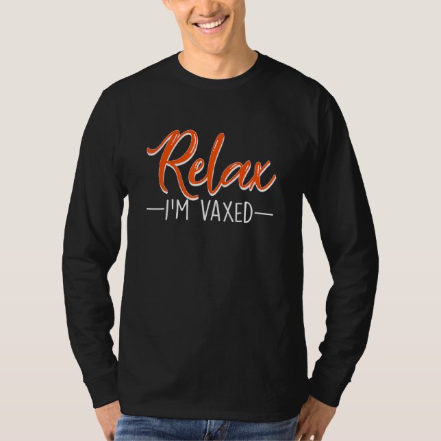 Camiseta Relájese Im Vacuna De Humor Completamente Vacunada (Anverso)