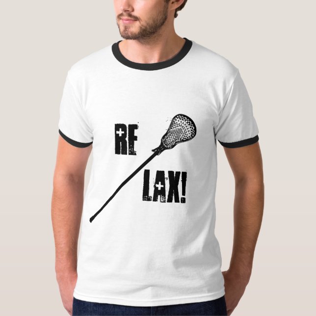 Camiseta ¡Relájese! Juegue LaCrosse (Anverso)