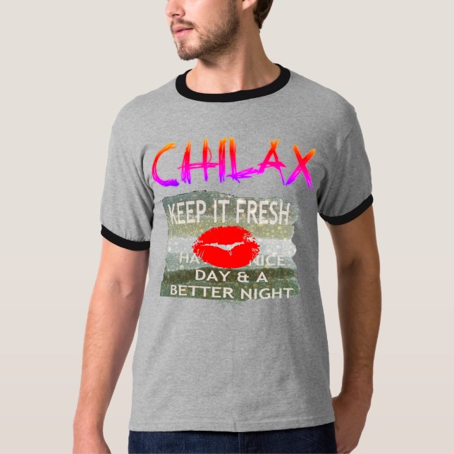 Camiseta Relájese y disfrute de un buen día (Anverso)