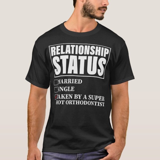 Camiseta Relationship Status Taken By Super Hot (Anverso)