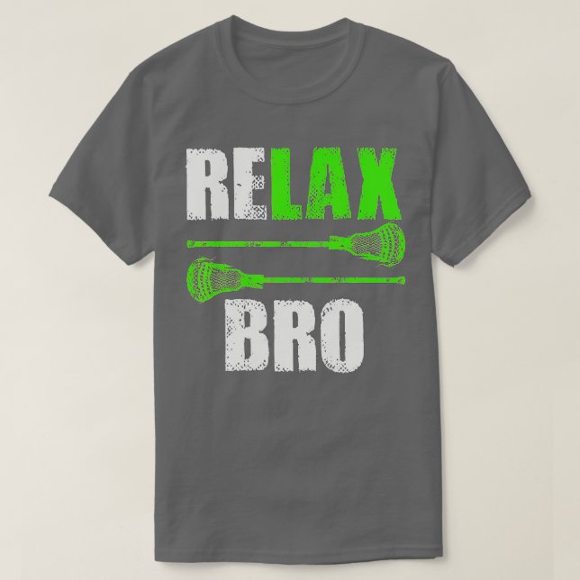 Camiseta Relax Bro Lacrosse Sports Team Game (2) (Diseño del anverso)