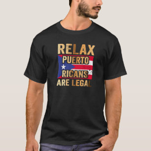 Camiseta Relax Puerto Rico Es Legal  