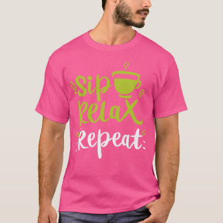Camiseta Relax Sip Repetir regalo de té Matcha 2