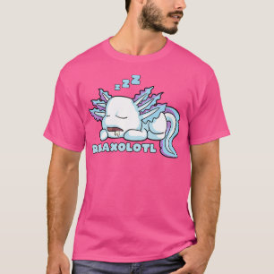 Camiseta Relaxolotl Cute Axolotl Lover Relajante Sal Mexica