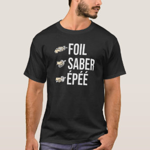 Camiseta Relieve metalizado Saber Epee Esgrima Saber Esgrim