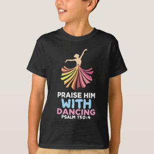 Camiseta Religión cristiana Ballet danza Biblia Verse Crist